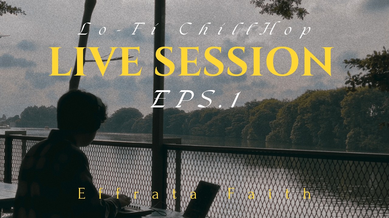 LoFi Everywhere - Chill Live Session