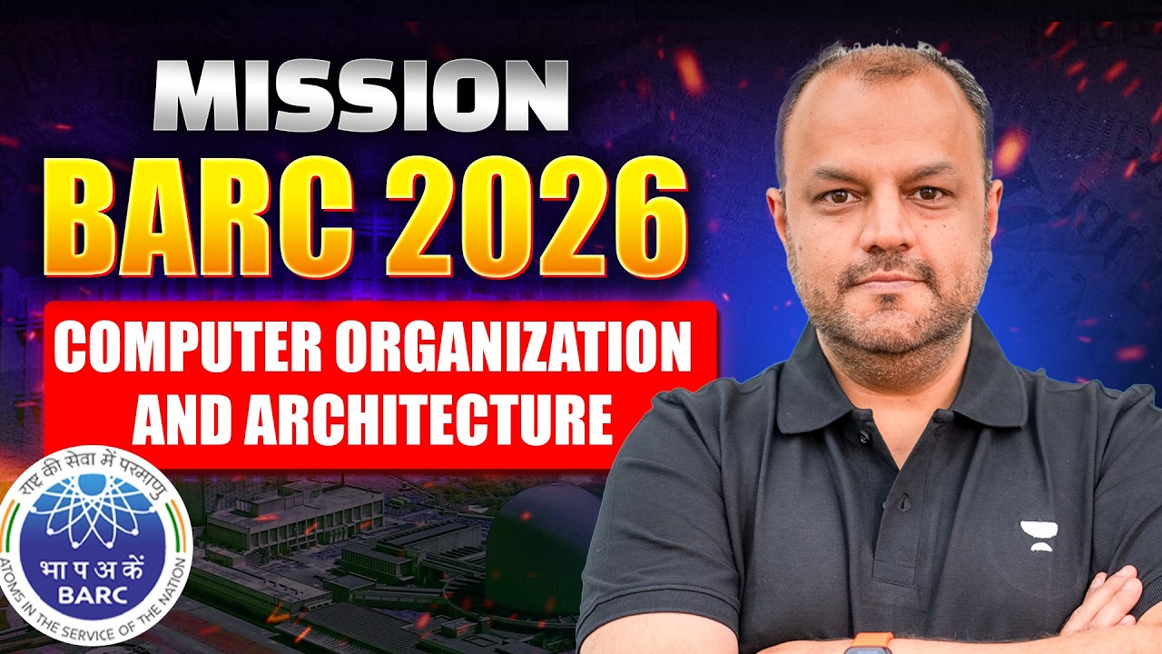 BARC 2026 Computer Organization and Architecture | Complete COA Lecture | Bharat Acharya Sir