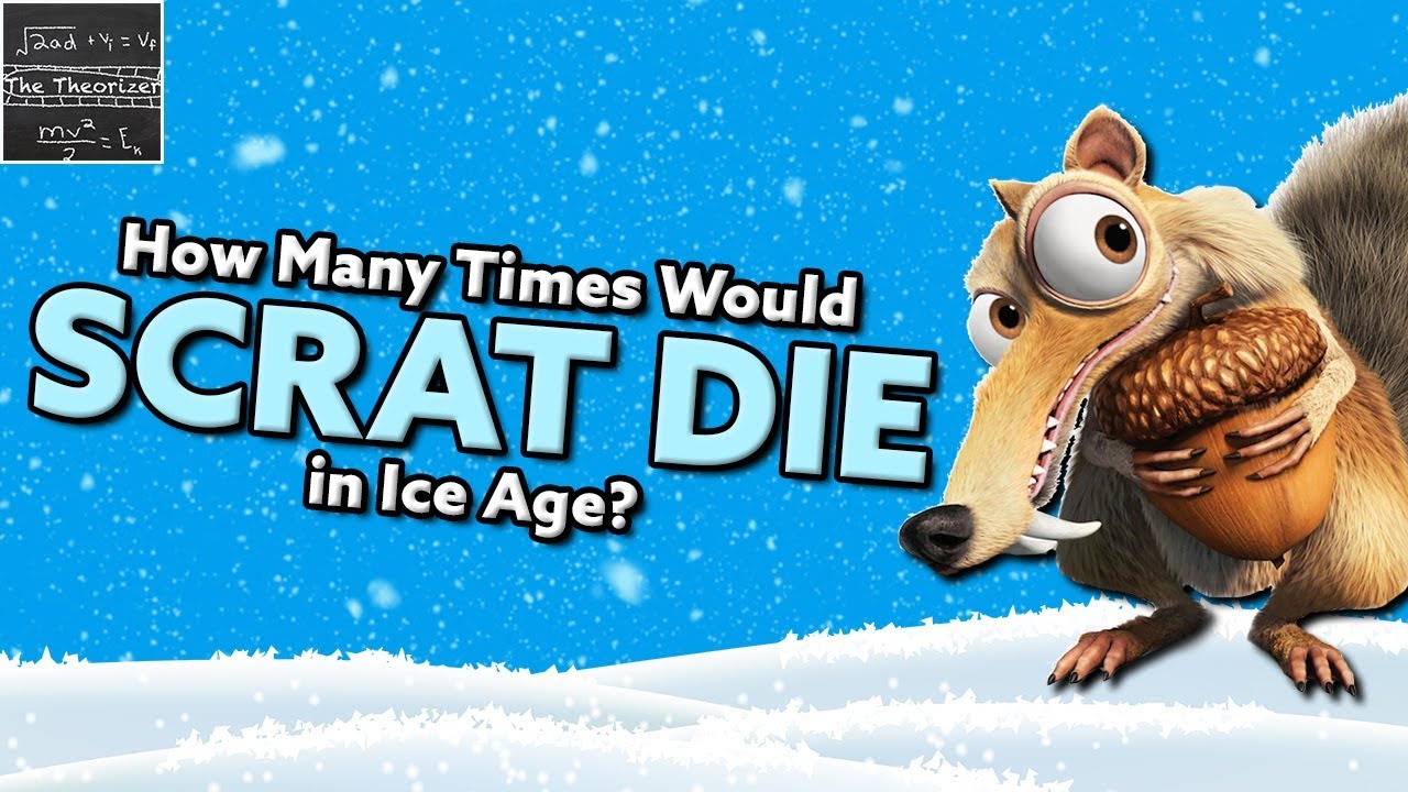 SCRAT: How Many Times Would He DIE in Ice Age?