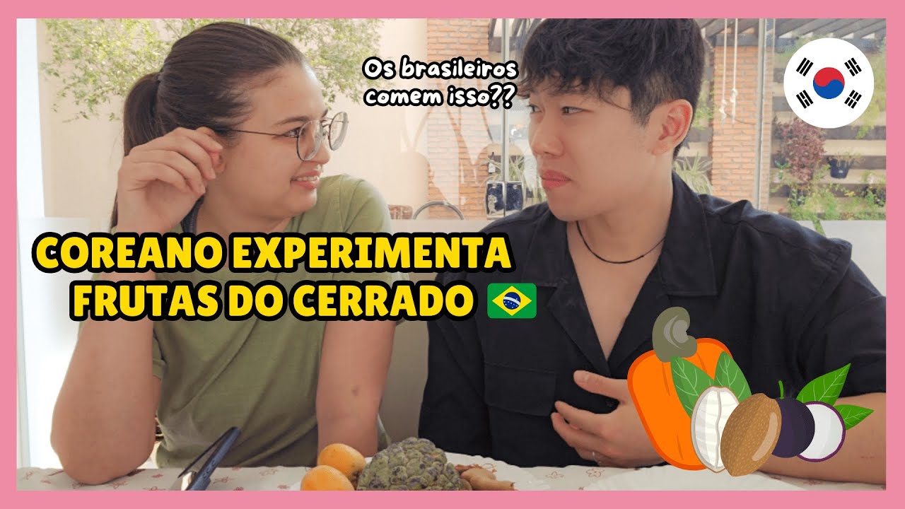 COREANO PROVANDO FRUTAS BRASILEIRAS