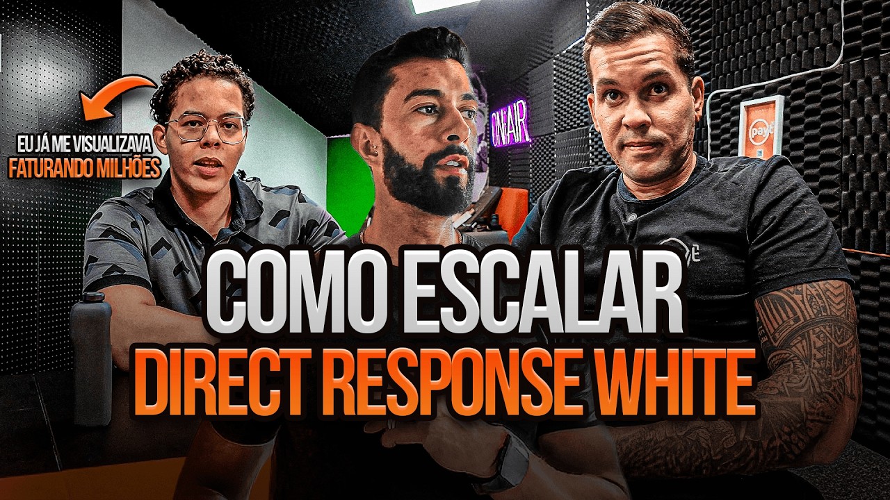 ELES FAZEM 5 MILHÕES MENSALMENTE COM DIRECT RESPONSE WHITE - MATHEUS LOURENÇO E GUILHERME FLAUZINO