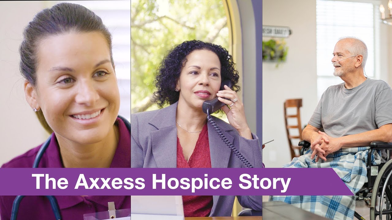 The Axxess Hospice Story