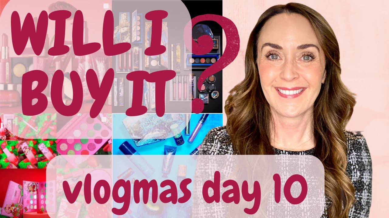 VLOGMAS DAY 10 \\ WILL I BUY IT? \\ TALKING OVER ALL THE NEW MAKEUP \\  AND AN ELF ADVENT UNBOXING!!