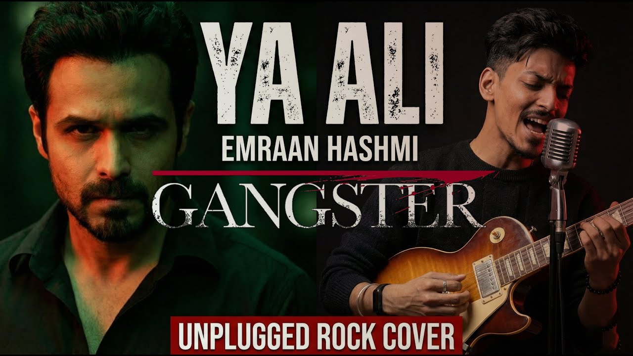 Ya Ali (Unplugged Rock Cover) | Gangster | Emraan Hashmi | Zubeen Garg | Abhishek Rana