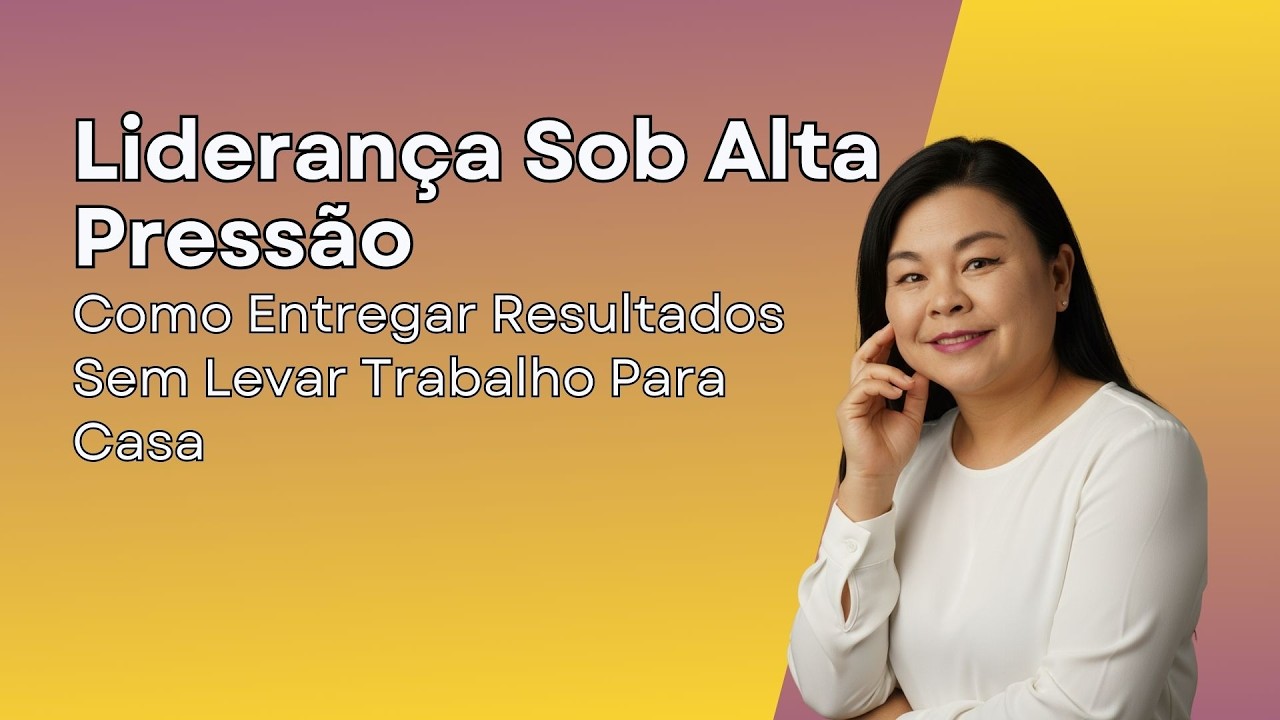 Liderança Sob Alta Pressão