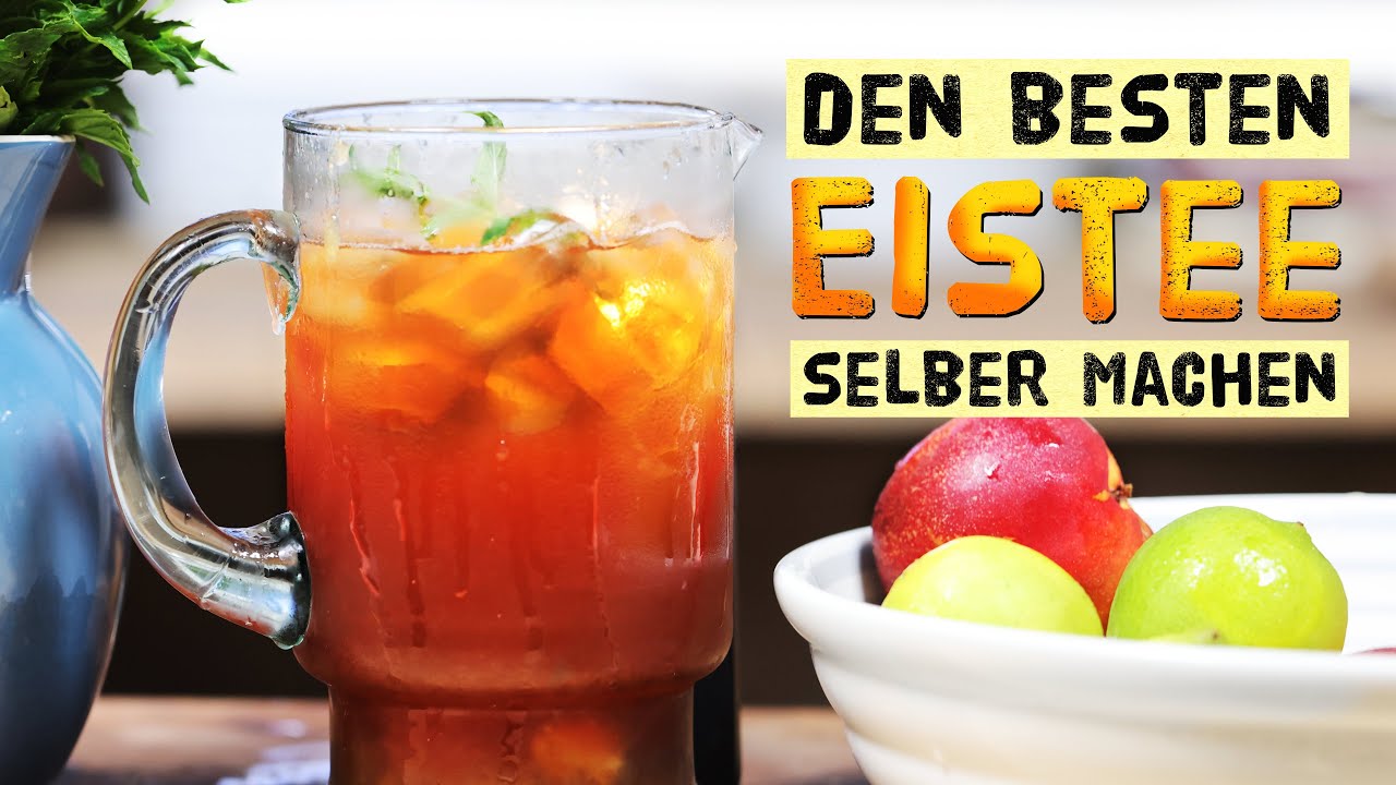 Den besten Eistee machst du selber! Eistee ohne Zusatzstoffe und Geschmacksverst&auml;rker selber machen