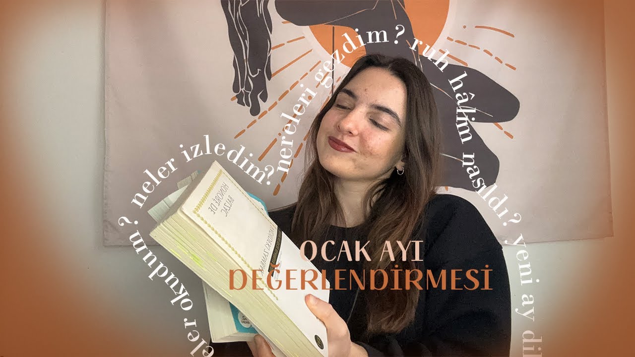 Ocak Ayı Değerlendirmesi | Neler Okudum, Nereleri Gezdim?