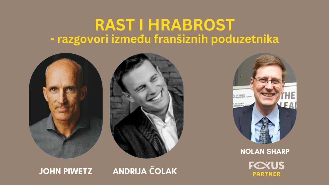 Rast i hrabrost - razgovor franašiznih poduzetnika (Growth and courage - franchise experts dialogue)