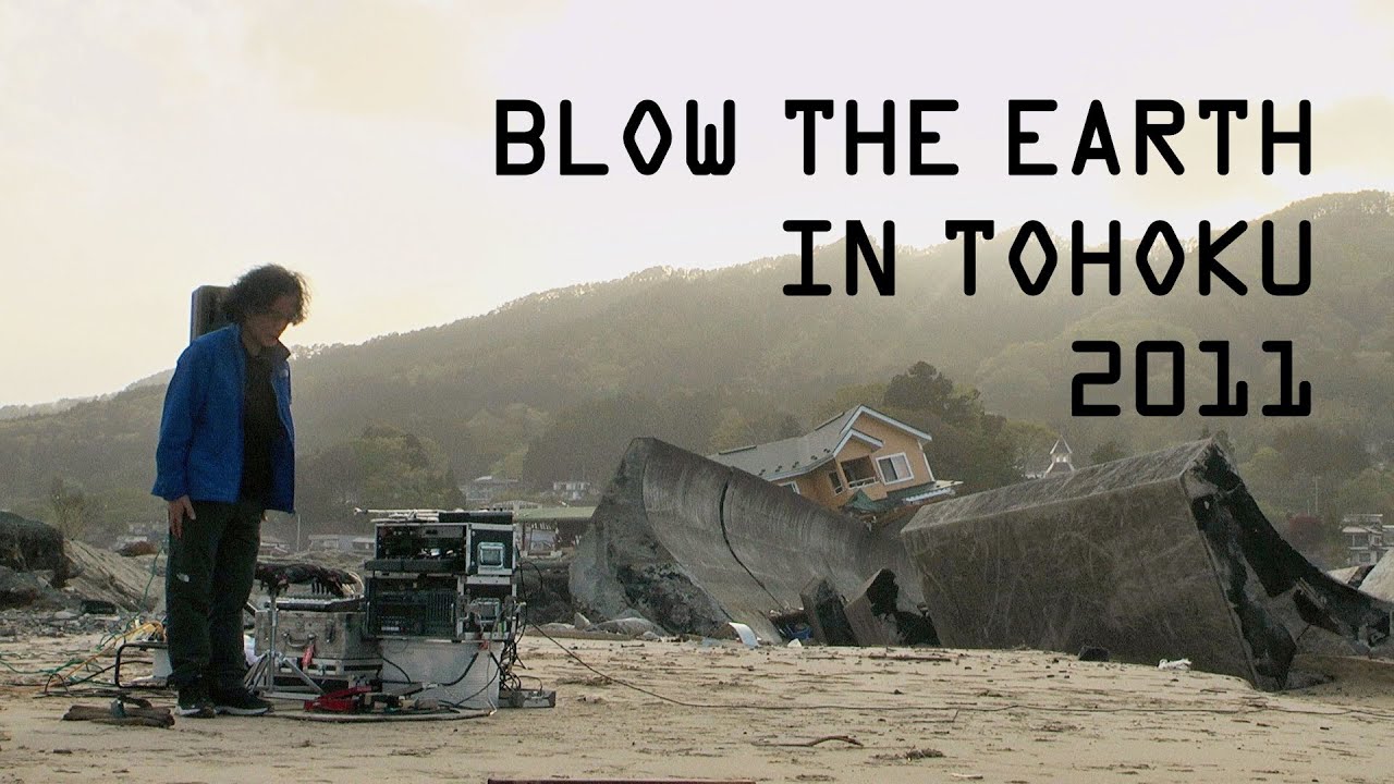 Toshinori Kondo Blow the Earth in Tohoku 2011