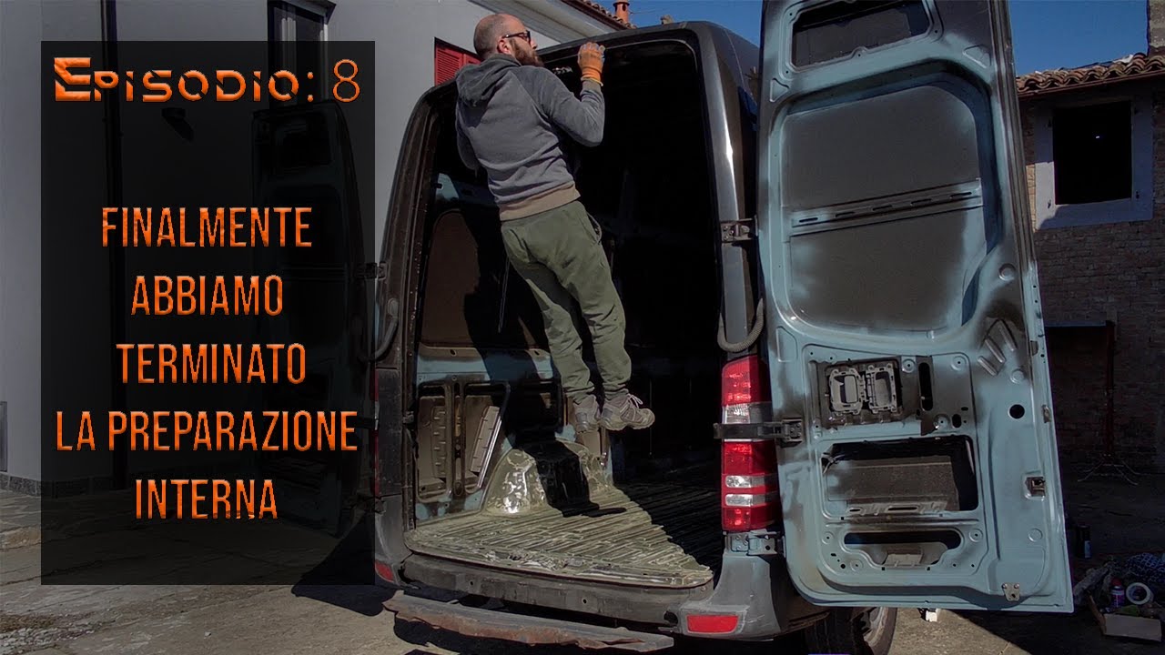 Camperizzare lo Sprinter - Terminiamo l'interno del van per passare alla verniciatura