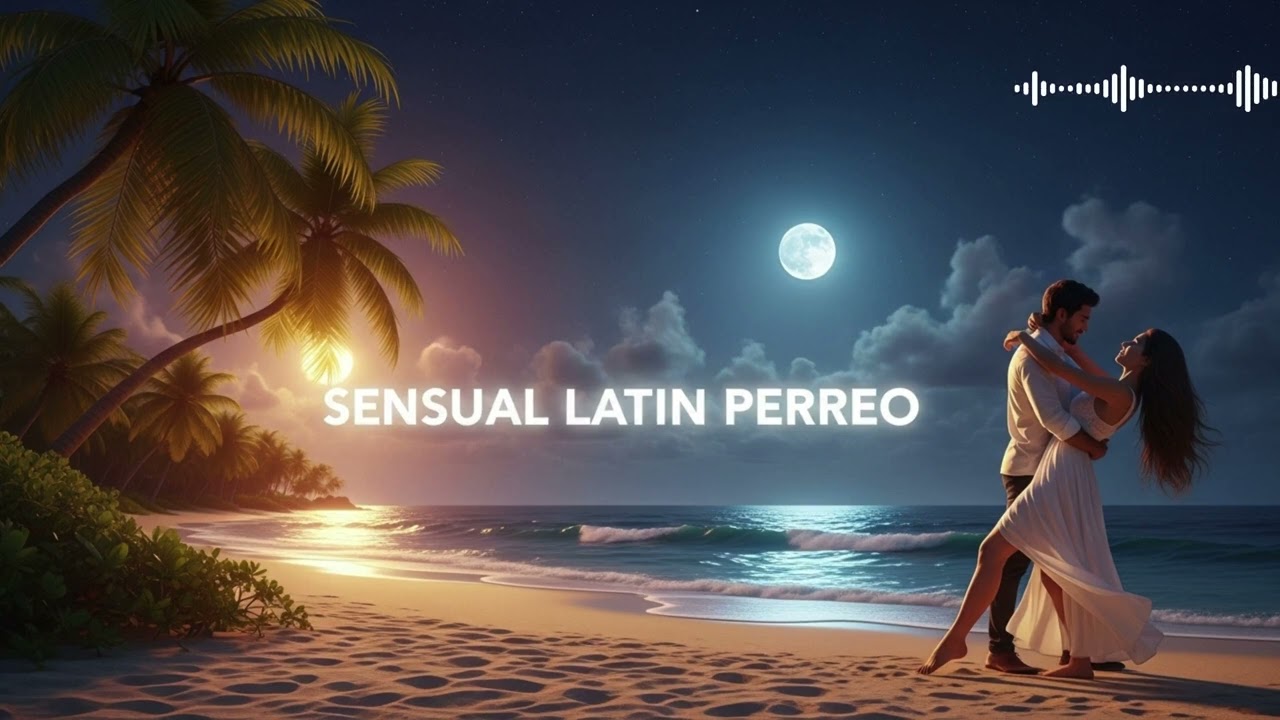 Sensual Latin Perreo 🌴 Tropical Night Escape