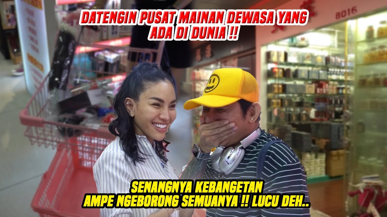 BRINGASSS!! BORONG KENIKMATAN SURGA DUNIAWI DI CHINA !! TOKONYA SEKALIAN DIBELI KALO BISA !!