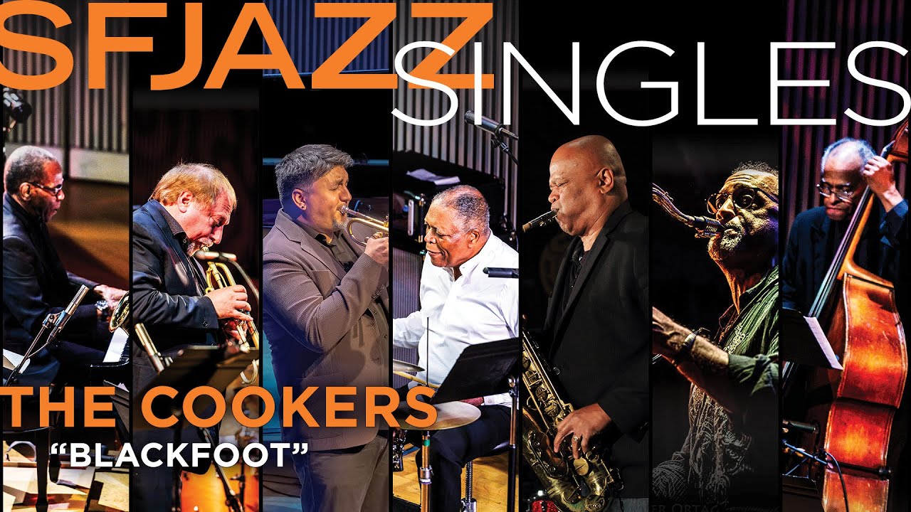 The Cookers show us what being a jazz luminary is all about with "Blackfoot"