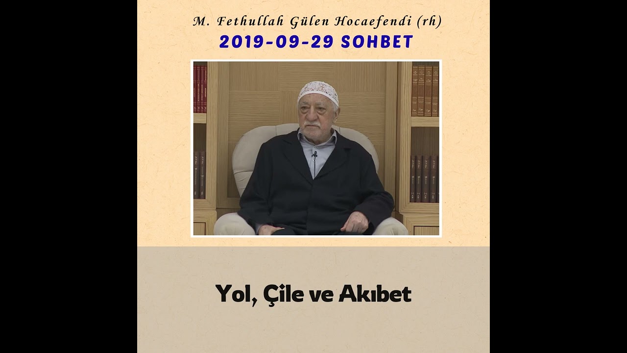 2019-09-29 SOHBET - Yol, Çile ve Akıbet