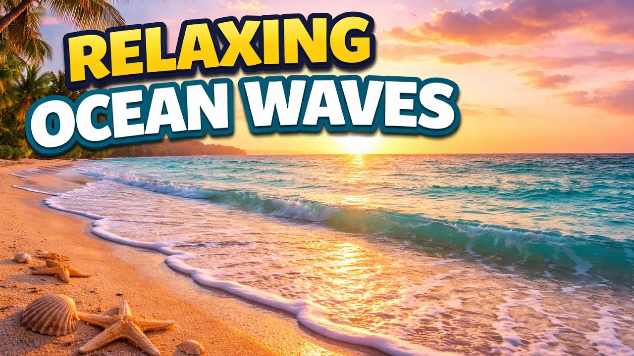 Relaxing Ocean Waves 🌊 Sleep, Study, Focus | Ocean streams & waves | calming & best for all