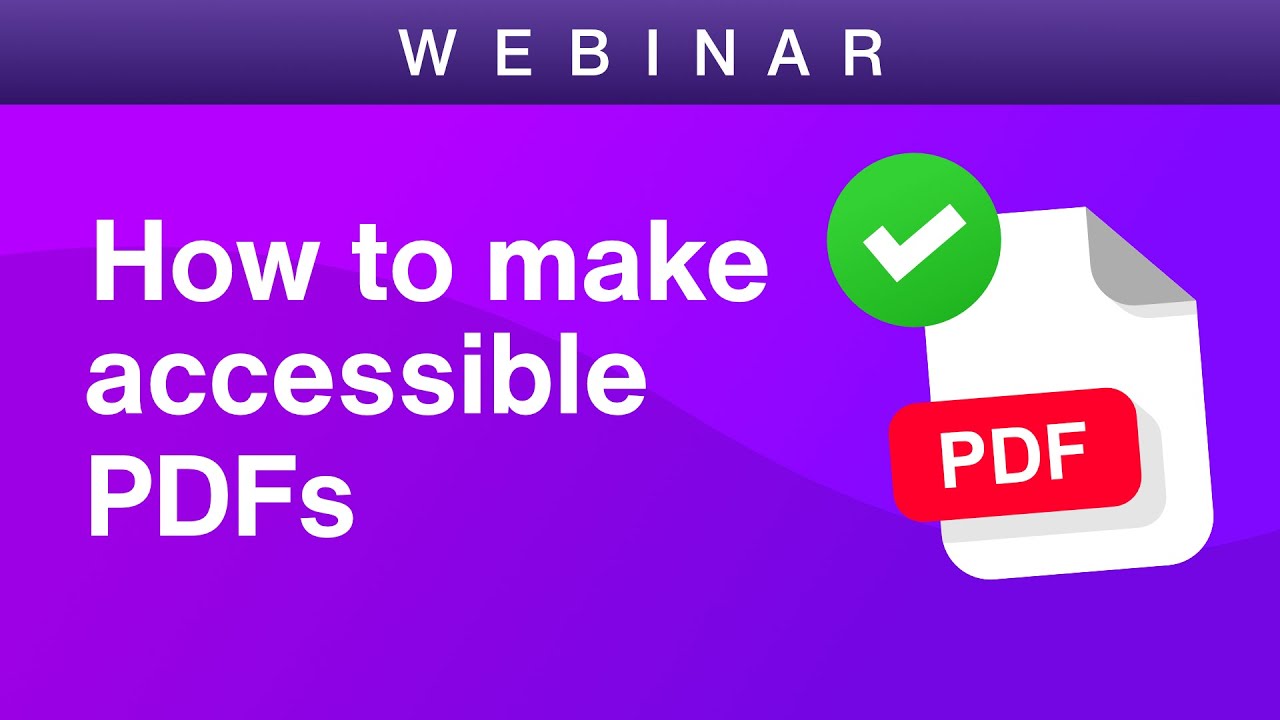 How to make accessible PDFs - Web Accessibility