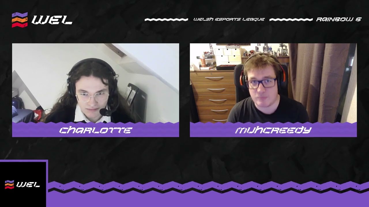 Welsh Esports League S9 | Rainbow 6 | Charlotte & Muhcreedy