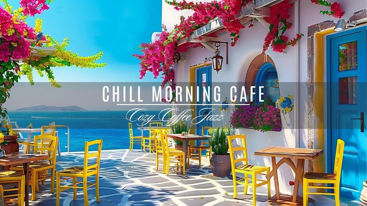 Seaside Coffee Shop Ambience with Positive Jazz Music & Gentle Wave Sounds for Chill Out & Good Mood