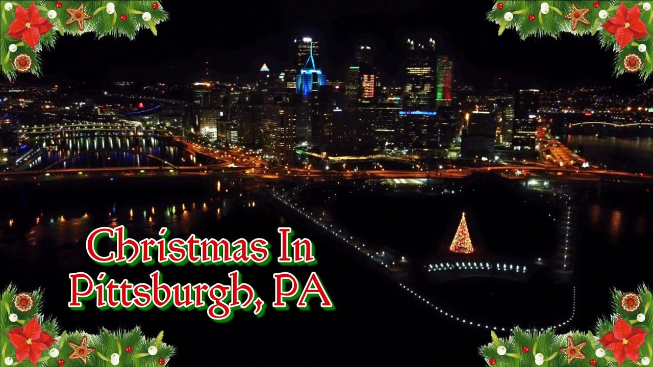 Christmas In Pittsburgh, PA 2020