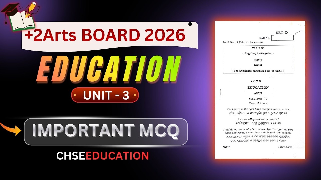 +2 2nd Year Arts Education | Unit- 3 Short Questions Discussion Live | CHSE Education Odisha