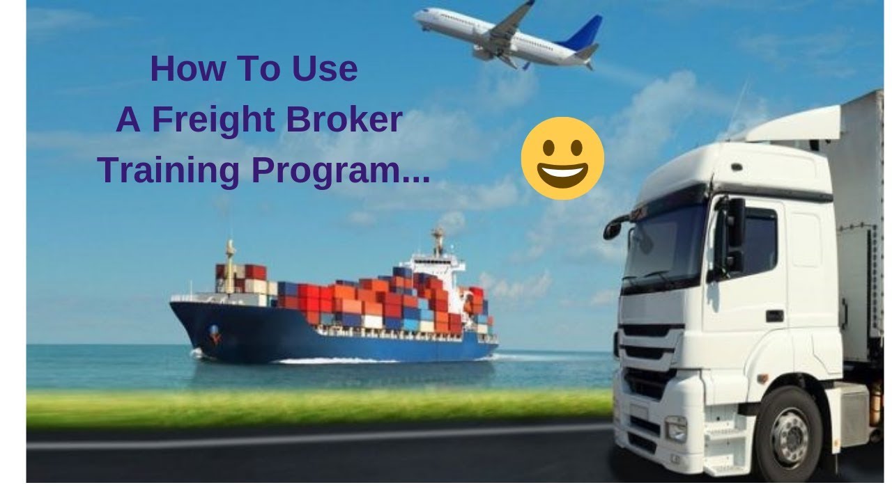 How Do You Use A Freight Broker Training Program...