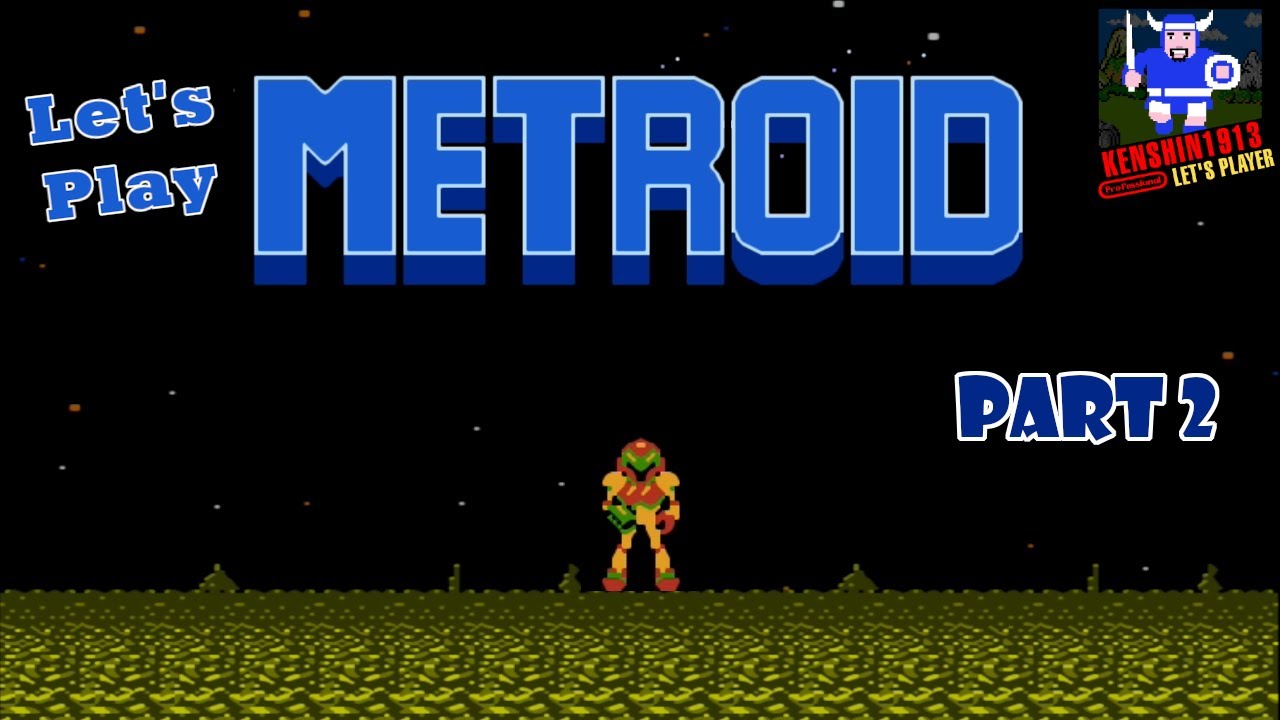 Let's Play Metroid (part 2)  - Getting the Good Stuff