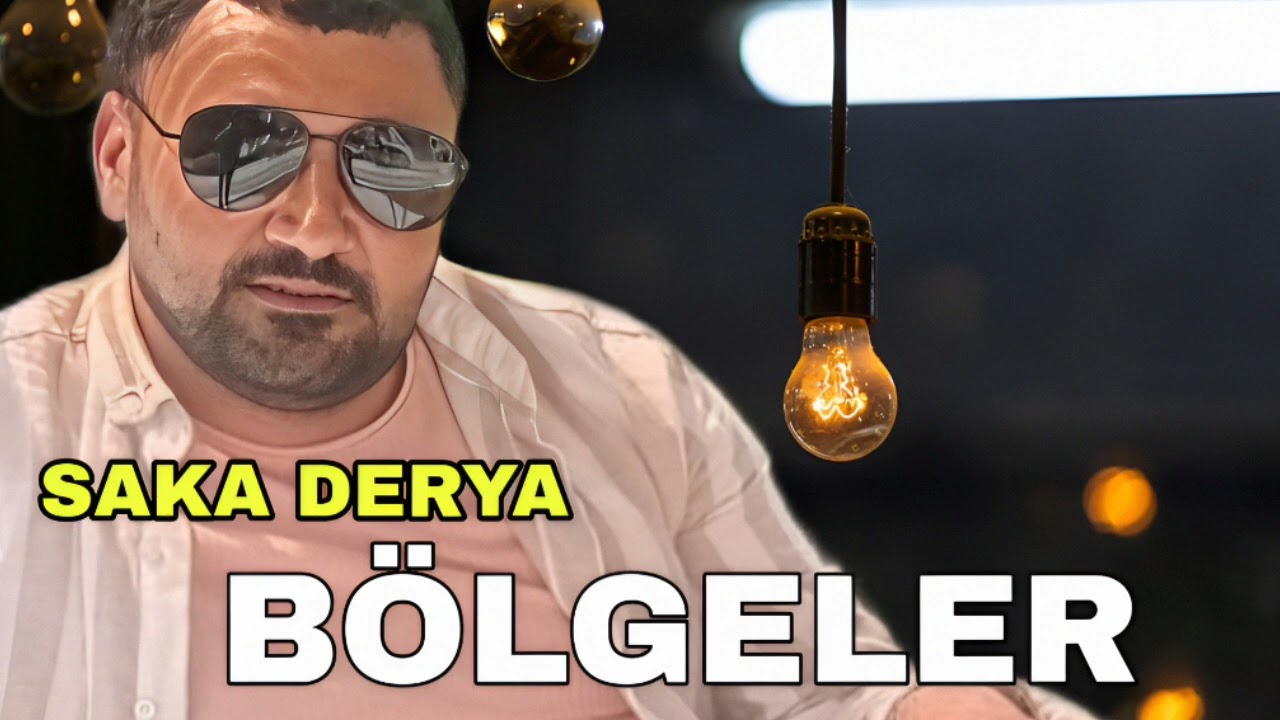 Saka Derya - Bolgeler - 2024 Official Music
