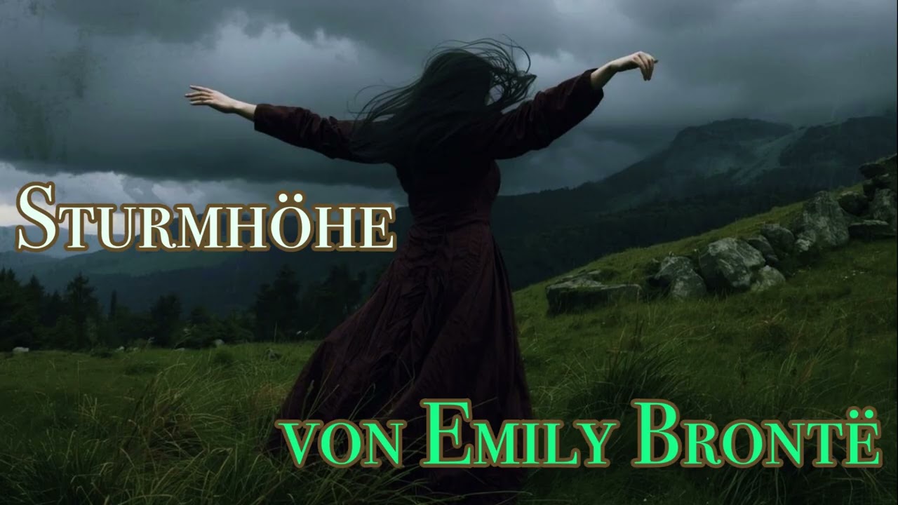 Emily Brontë | STURMHÖHE | Wuthering Heights I Klassiker | Hörbuch ungekürzt I Nimmer & Mehr ITEIL 4