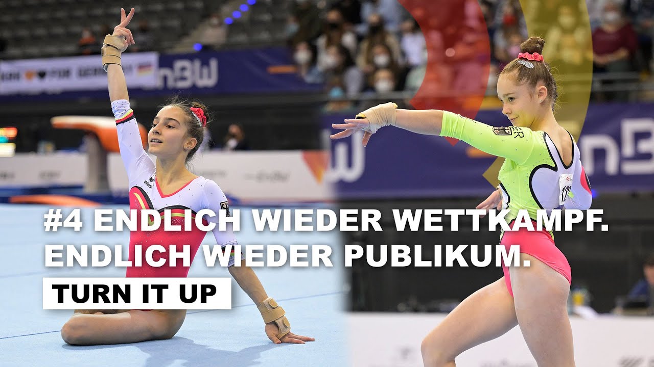 #4 Endlich wieder Wettkampf. Endlich wieder Publikum | Turn it up - Unser Weg an die Weltspitze