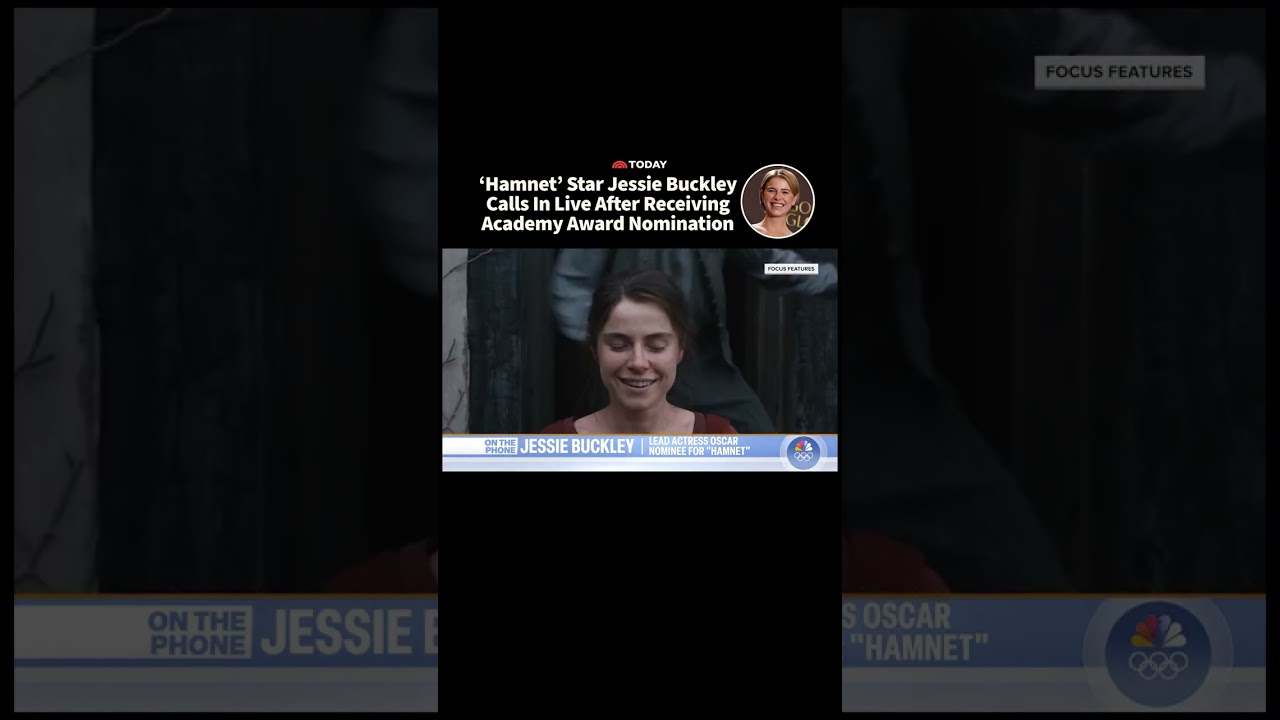 &lsquo;Hamnet&rsquo; Star Jessie Buckley Calls In Live After Receiving Academy Award Nomination