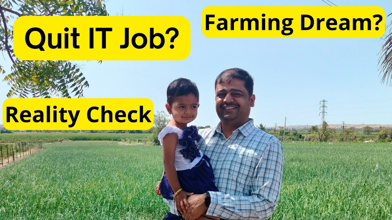Thinking of Leaving IT Job for Farming? Watch This First | IT Job Stress vs Farming Reality