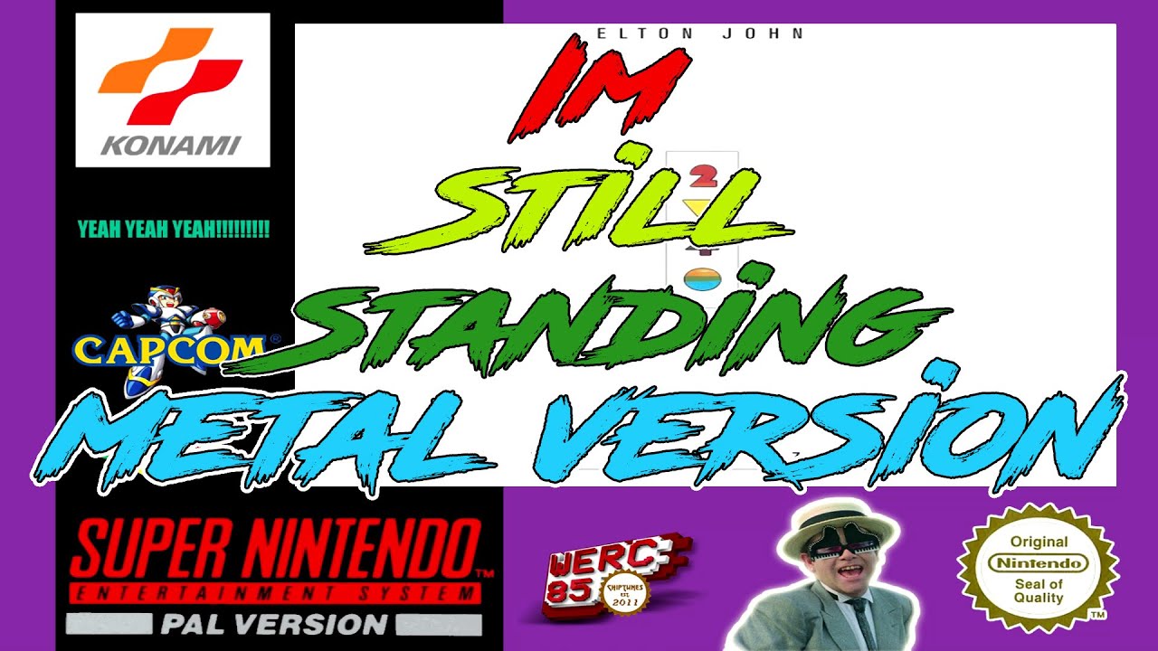 I'm Still Standing 16-bit SNES Metal Cover (No Console Limitations) werc85