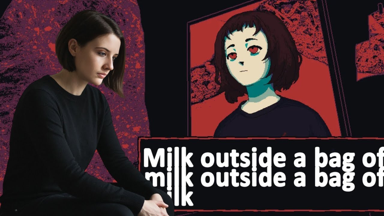 Milk outside a bag of milk outside a bag of milk - НЕ ПЕЙ МОЛОКО!