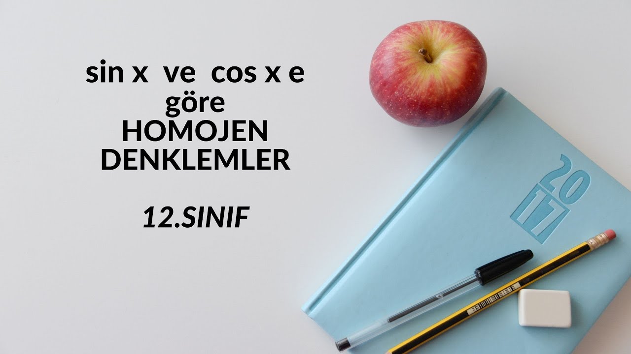 sin x ve cos x e göre HOMOJEN DENKLEMLER SONUÇ YAYINLARI
