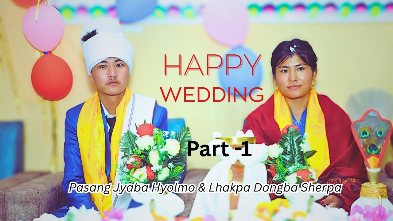 Pasang & Lhakpa: A Beautiful Hyolmo & Sherpa Wedding Celebration (Part 1)