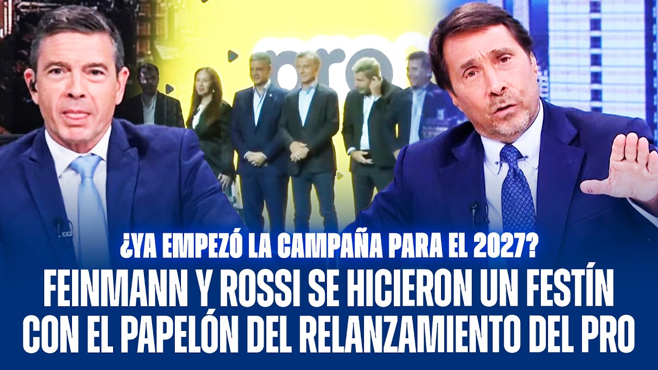 FEINMANN Y ROSSI SE HICIERON UN FESTÍN CON EL PAPELÓN DEL RELANZAMIENTO DEL PRO