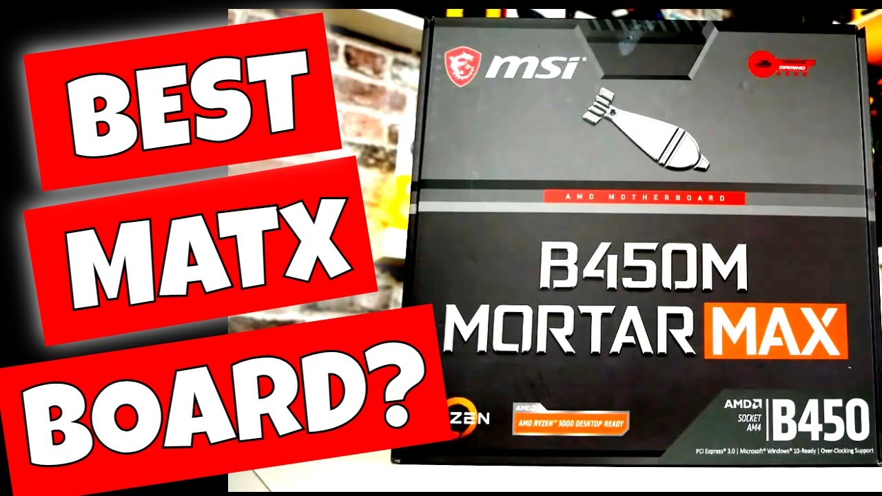 MSI MAG B450M Mortar MAX A Good Choice In 2021?
