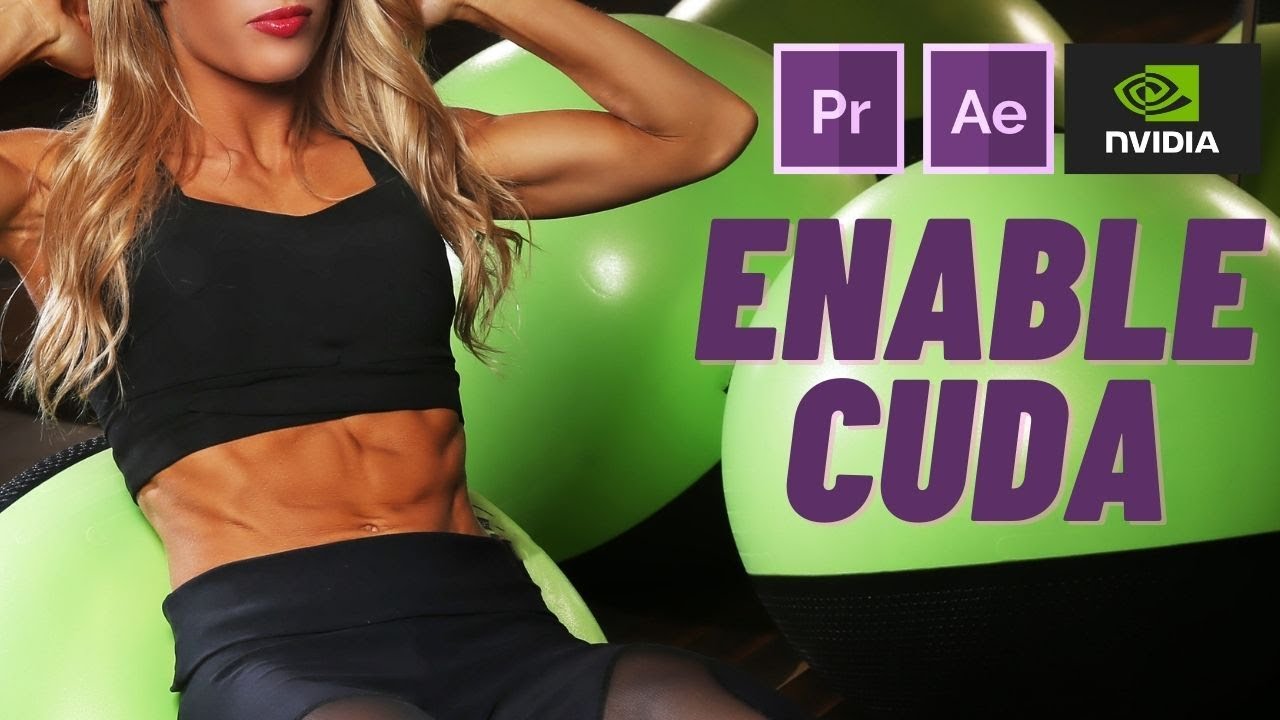 How to enable CUDA in Adobe Premiere PRO CC 2021 | Step by step guide