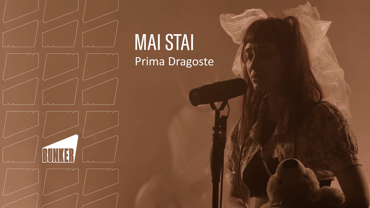 Prima Dragoste - Mai Stai (Live Session at Bunker)