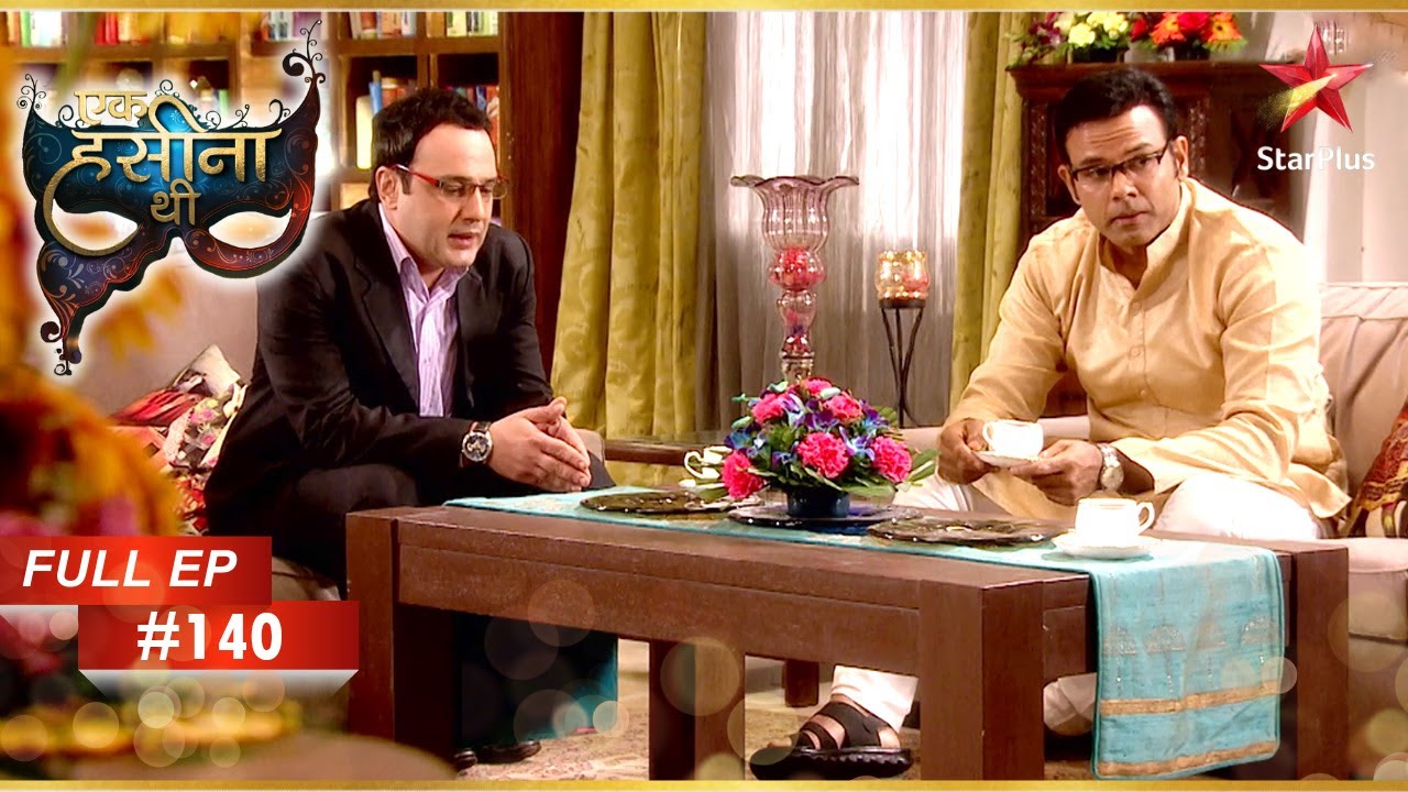 Dr. Dayal ने फर्जी पंडित को जानकारी दी! | Full Episode: 140 | Ek Hasina Thi