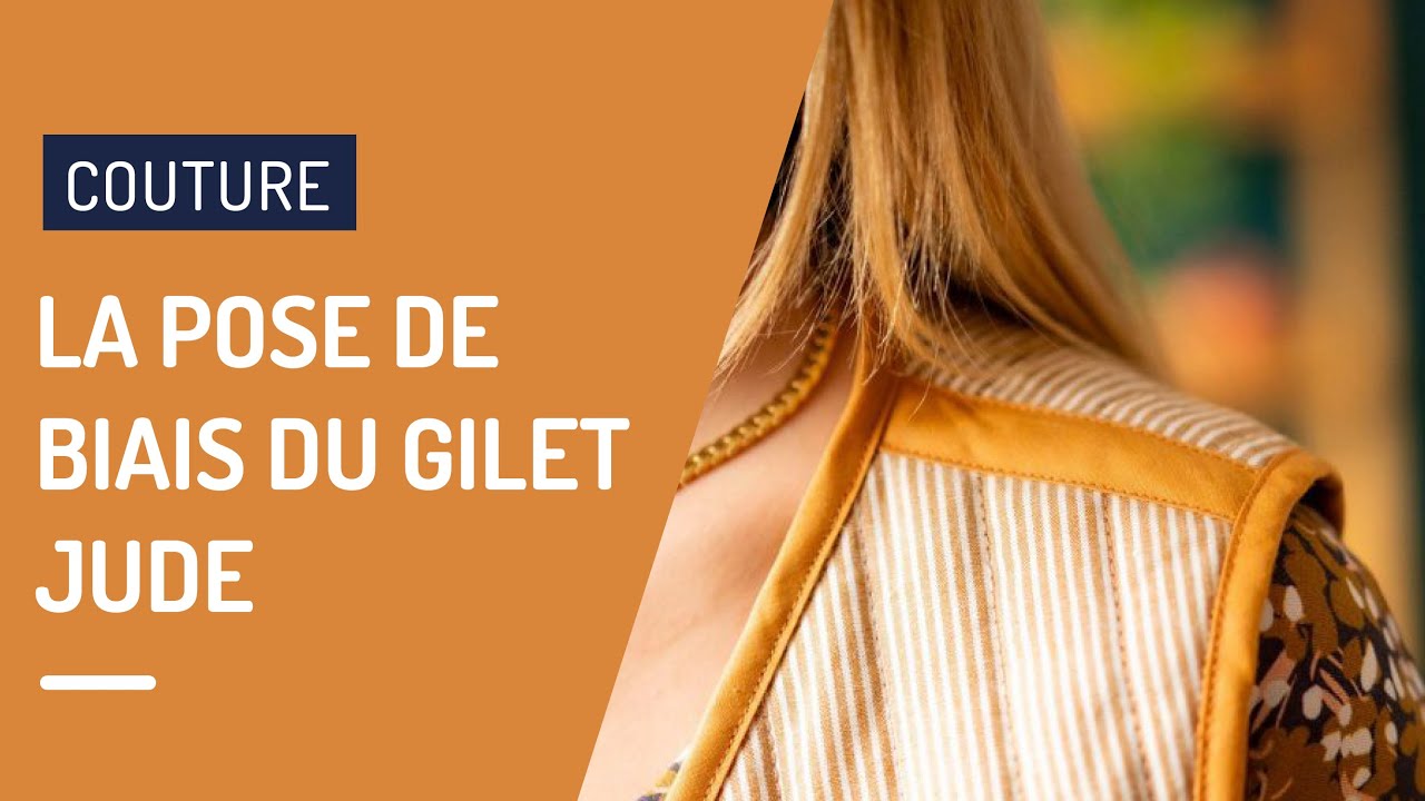 Tutoriel Couture - Comment poser du biais sur votre gilet Jude réversible ?✨