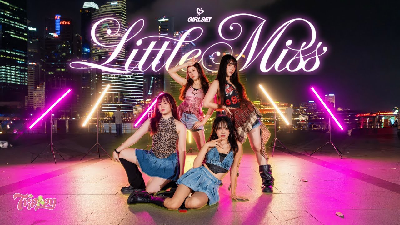 [DANCE IN PUBLIC, ONE TAKE] GIRLSET - 'Little Miss' | TRIPPPY DC FROM SINGAPORE