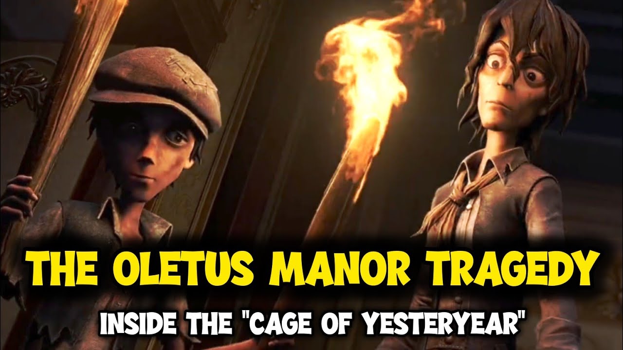 Cage of Yesteryear - Identity V Lore About The Oletus Manor Incident