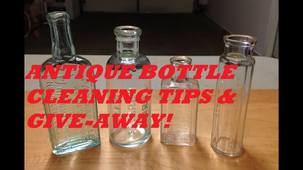 Cleaning Antique Bottles (methods other than tumbling) & an Antique Bottle Give-Away.
