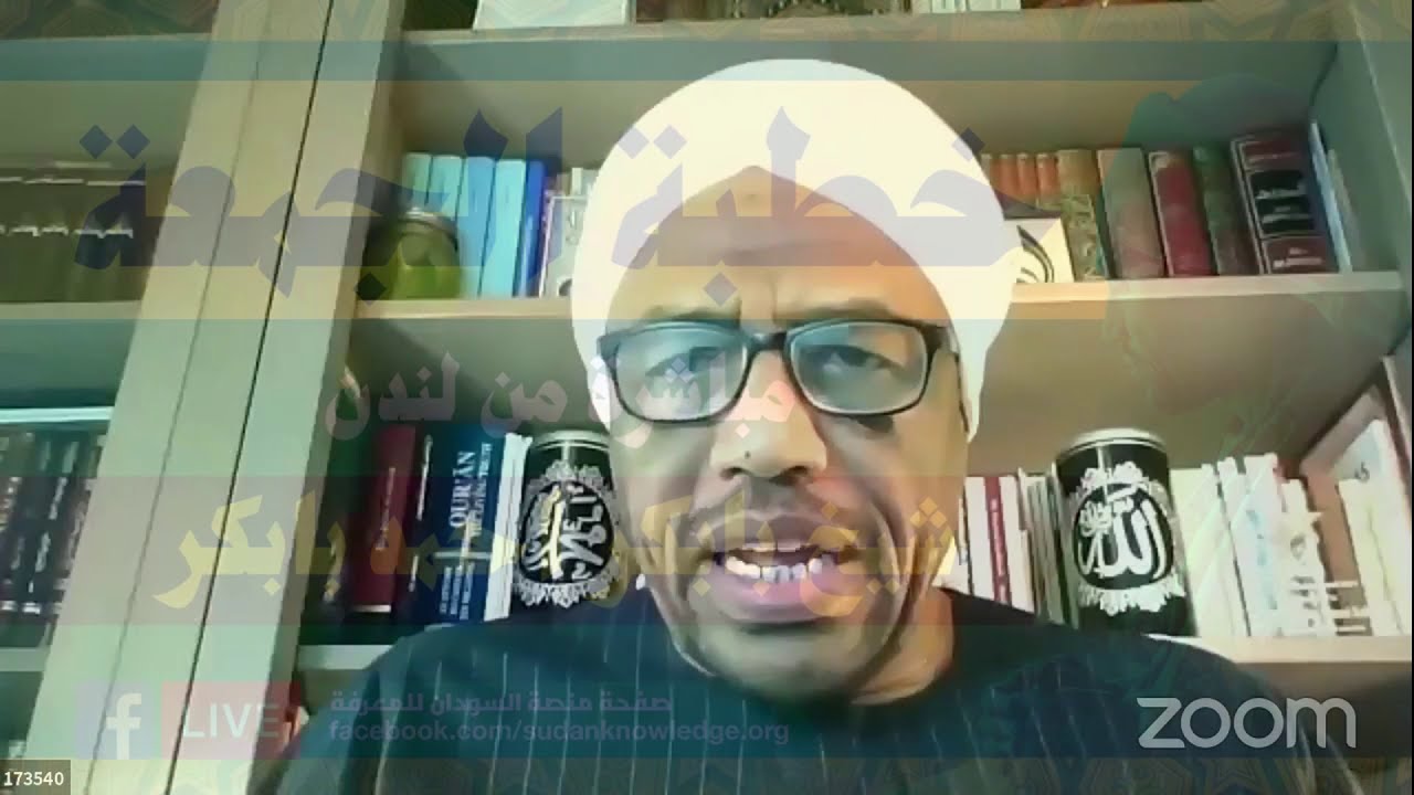 Jummah khutbah with Sheikh Babikir Ahmed Babikir خطبة الجمعة مع شيخ بابكر أحمد بابكر