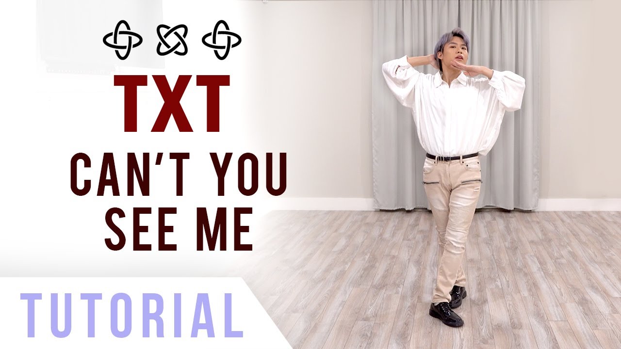 TXT - 'Can't You See Me' Dance Tutorial (Explanation + Mirrored) | Ellen and Brian