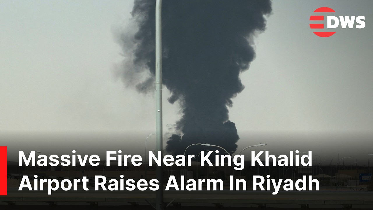 BREAKING: Flames And Thick Black Smoke Seen Near Riyadh Airport In Saudi Arabia | DWS News | AC14