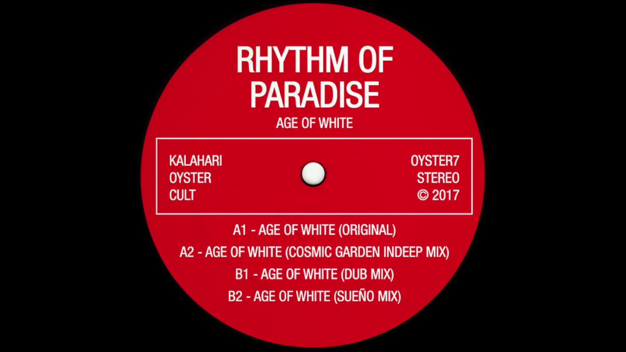 Rhythm Of Paradise - Age Of White (original)