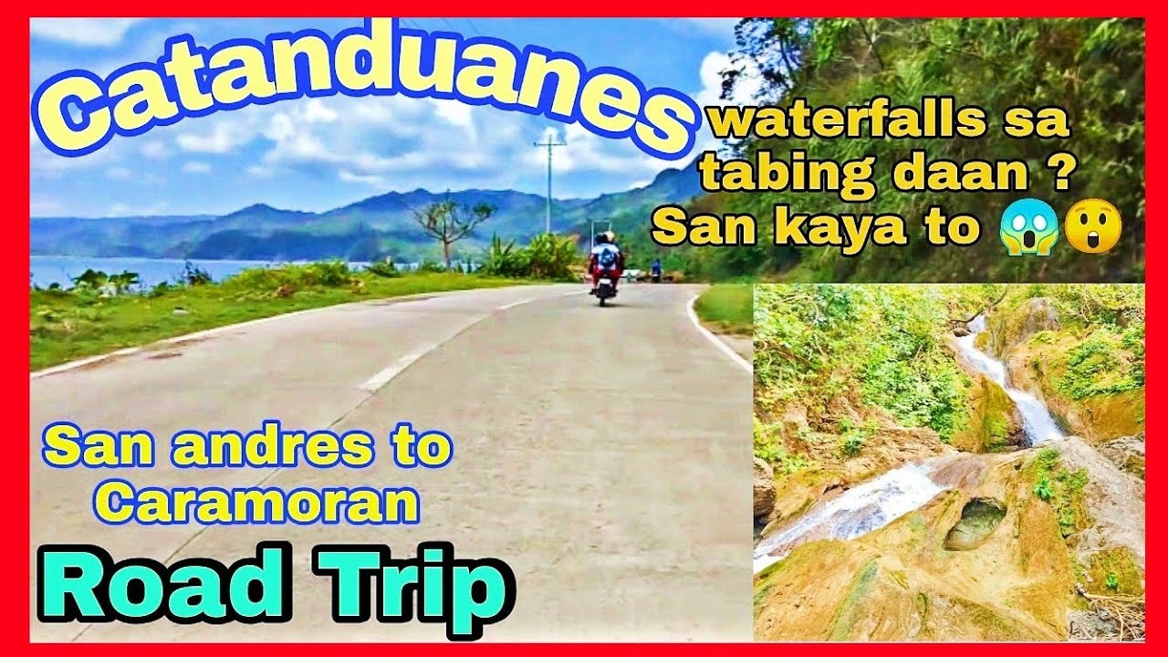CATANDUANES ROAD TRIP - SAN ANDRES TO CARAMORAN | GINO TORZAR