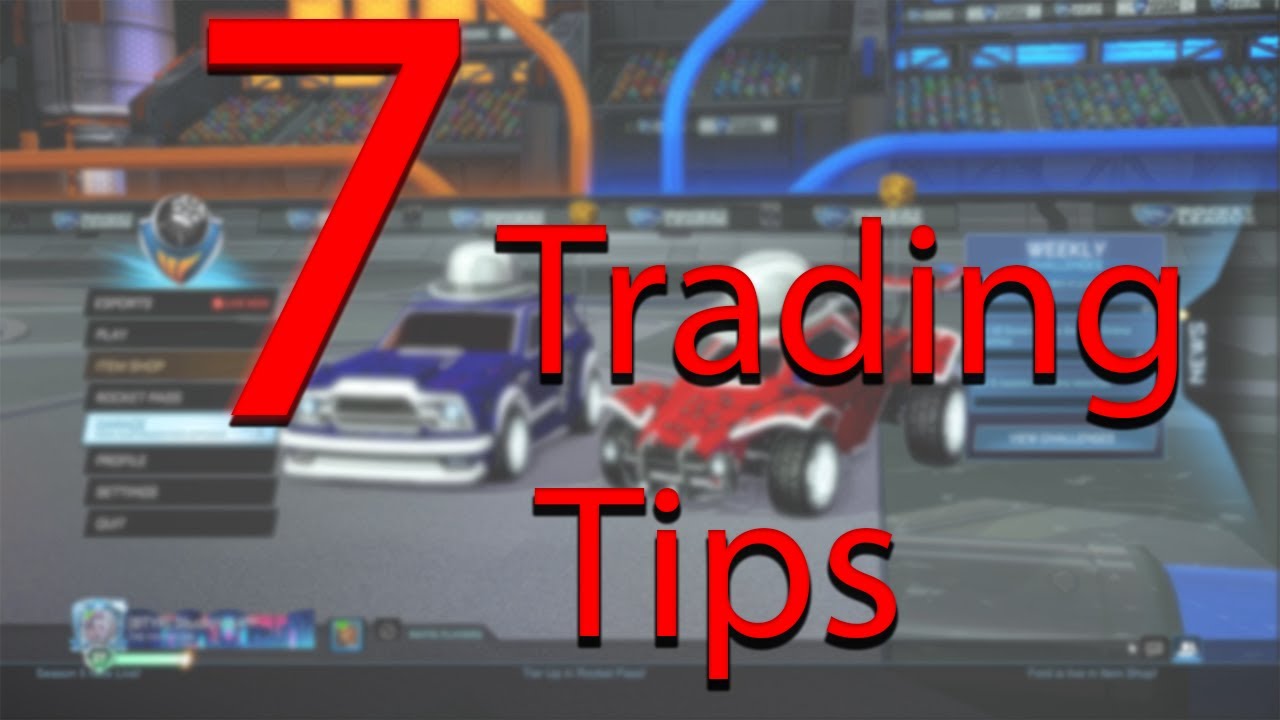 7 Rocket League Trading Tips That Every Player Should Know